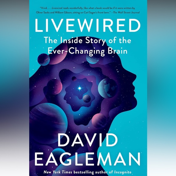 Livewired,The Inside Story of the Ever-Changing Brain, Hardcover - Picture 1 of 6